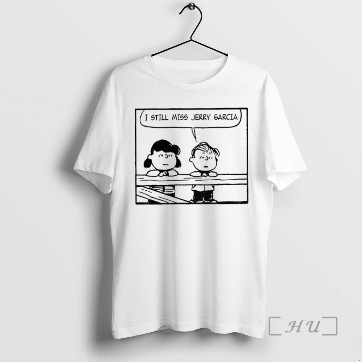 Officials Peanuts And Jerry Garcia I Still Miss Jerry Garcia - T-Shirt, Sweatshirt, Hoodie