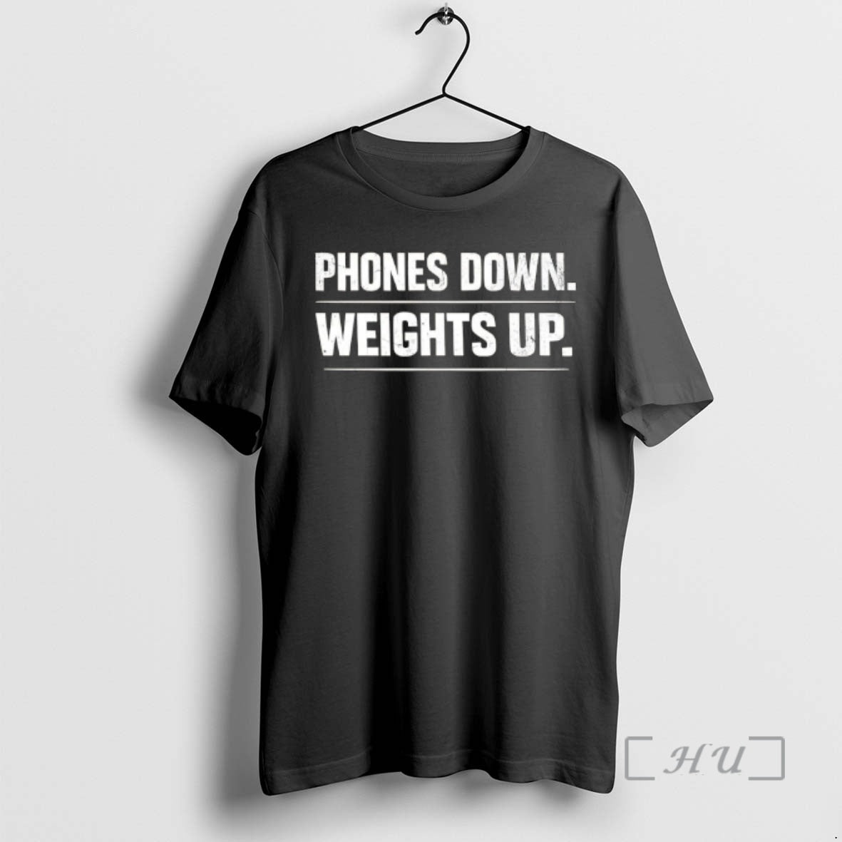 Officials Phones Down Weights Up Text - T-Shirt, Sweatshirt, Hoodie