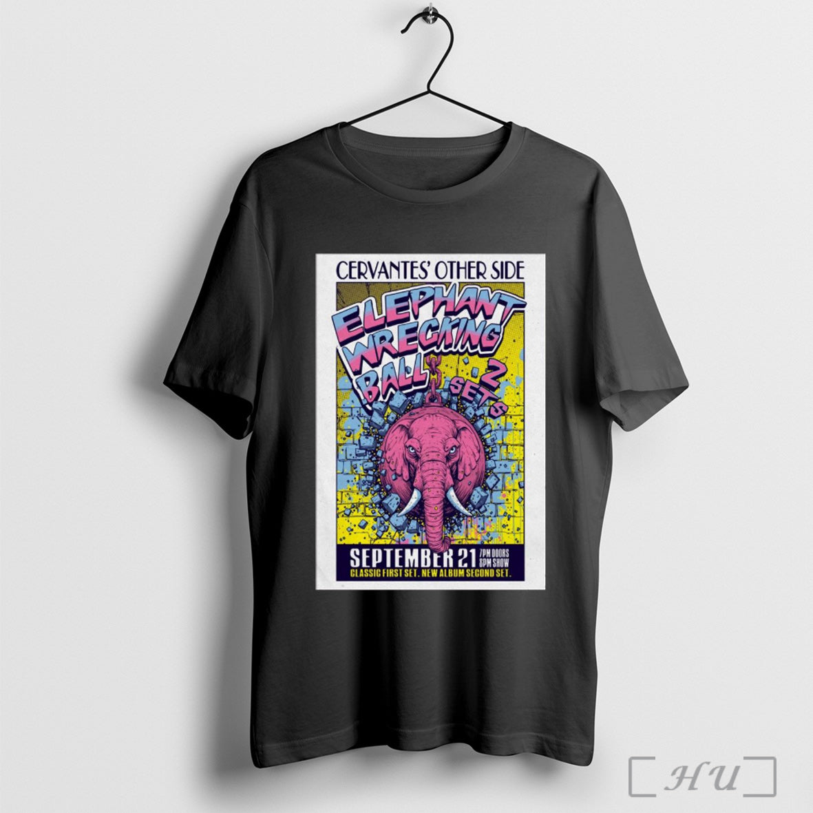 Officials Poster Cervantes Other Side Elephant Wrecking Ball In Denver Co On September 21 2025 - T-Shirt, Sweatshirt, Hoodie
