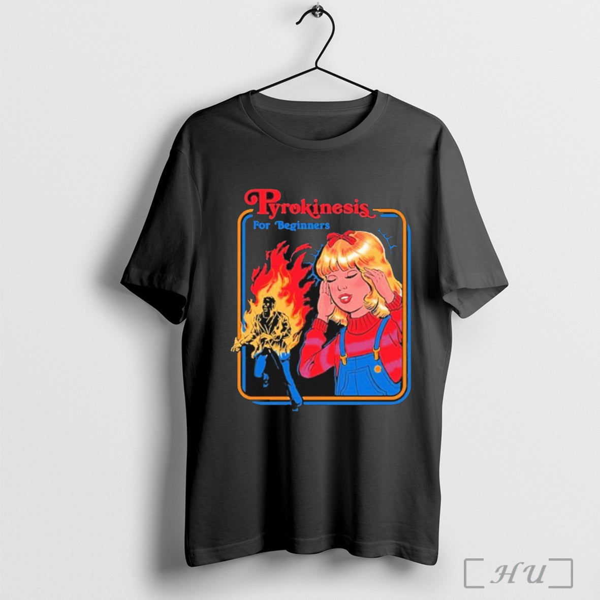 Officials Pyrokinesis For Beginners T Shirt Unisex T-shirt, Sweatshirt, Hoodie, Long Sleeve Tee - T-Shirt, Sweatshirt, Hoodie