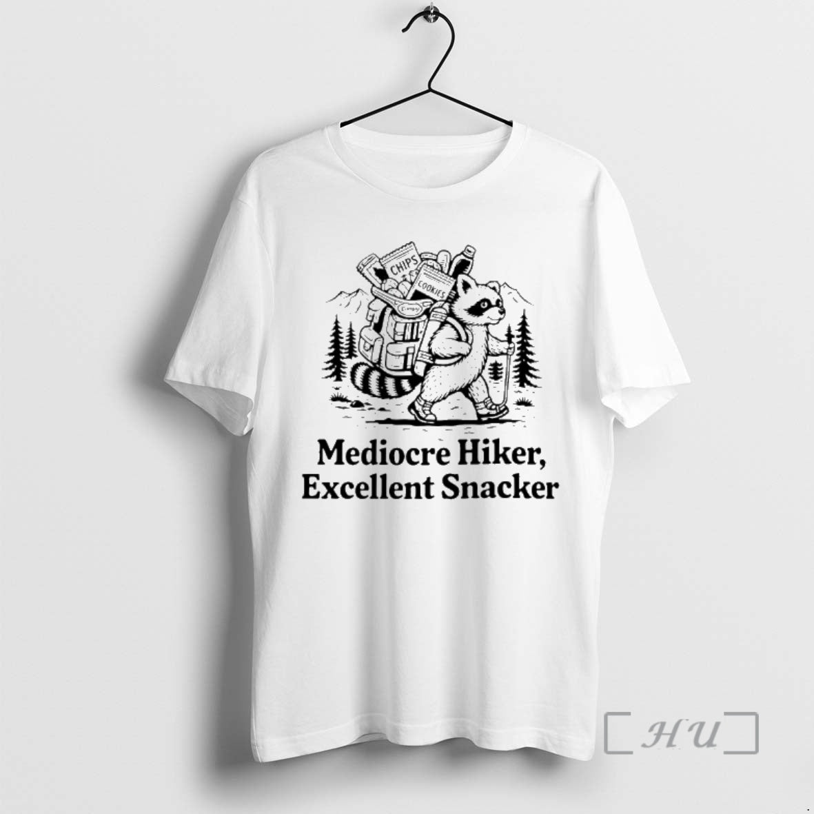 Officials Raccoon Mediocre Hiker Excellent Snacker Unisex T-shirt, Sweatshirt, Hoodie, Long Sleeve Tee - T-Shirt, Sweatshirt, Hoodie