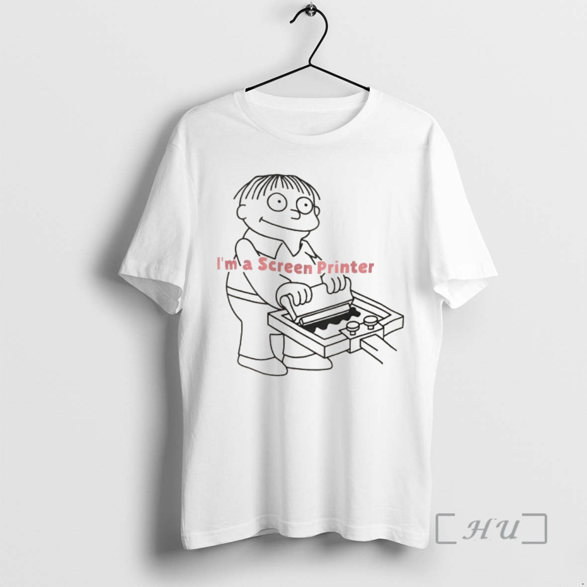 Officials Ralph Wiggum Im A Screen Printer Unisex T-shirt, Sweatshirt, Hoodie, Long Sleeve Tee - T-Shirt, Sweatshirt, Hoodie