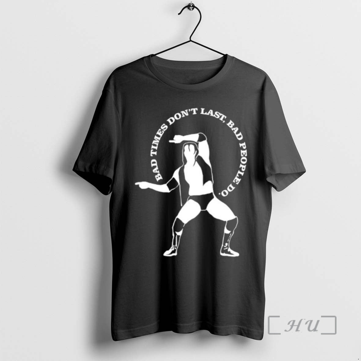 Officials Razor Ramon Bad Times Dont Last Bad People Do Unisex T-shirt, Sweatshirt, Hoodie, Long Sleeve Tee - T-Shirt, Sweatshirt, Hoodie