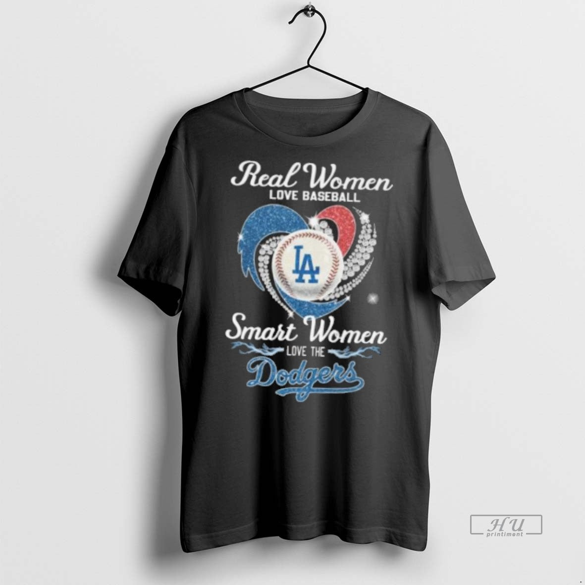 Officials Real Women Love Baseball Smart Women Love The Los Angeles Dodgers Diamond Heart 2025 - T-Shirt, Sweatshirt, Hoodie