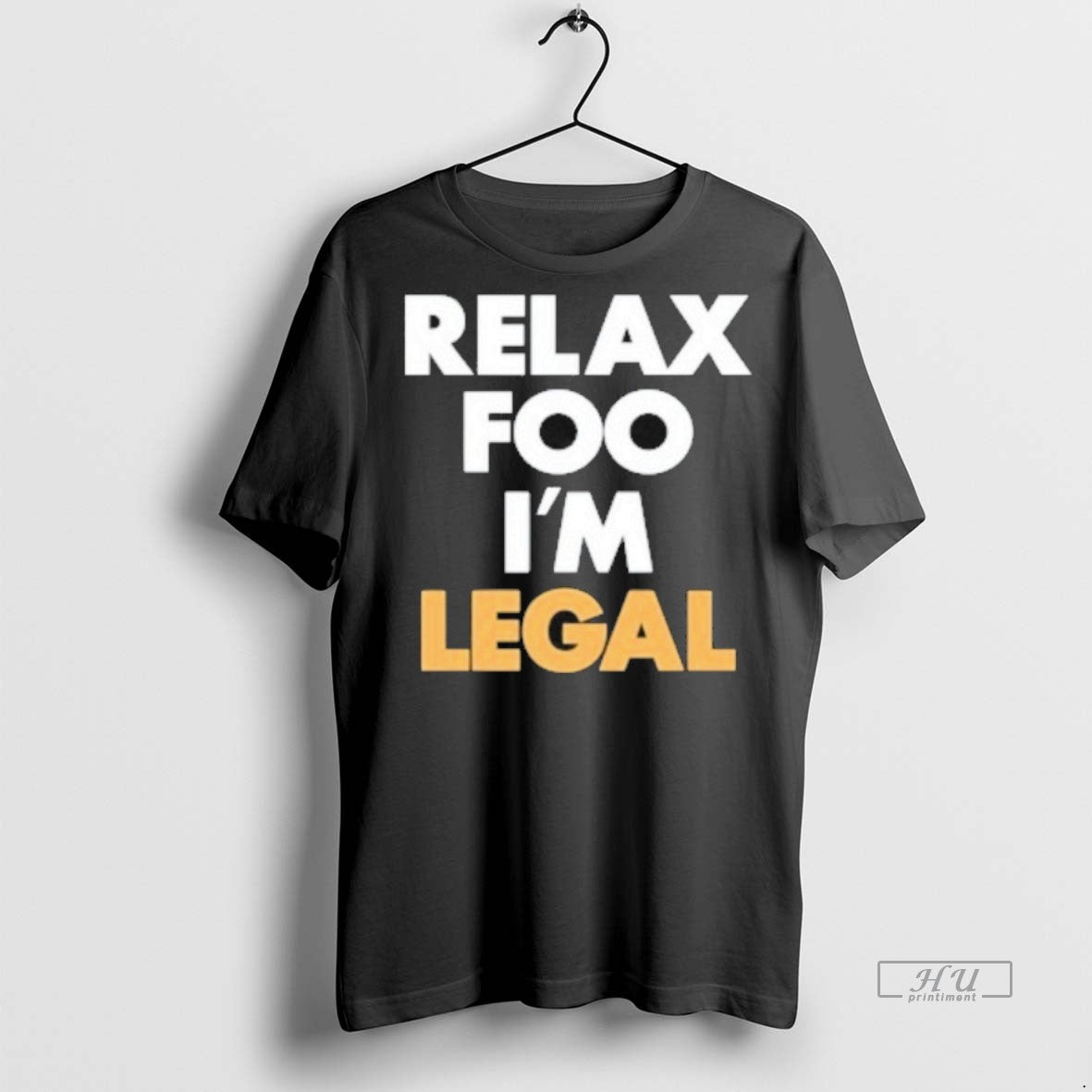 Officials Relax Foo Im Legal Shirt Sweater Unisex T-shirt, Sweatshirt, Hoodie, Long Sleeve Tee - T-Shirt, Sweatshirt, Hoodie