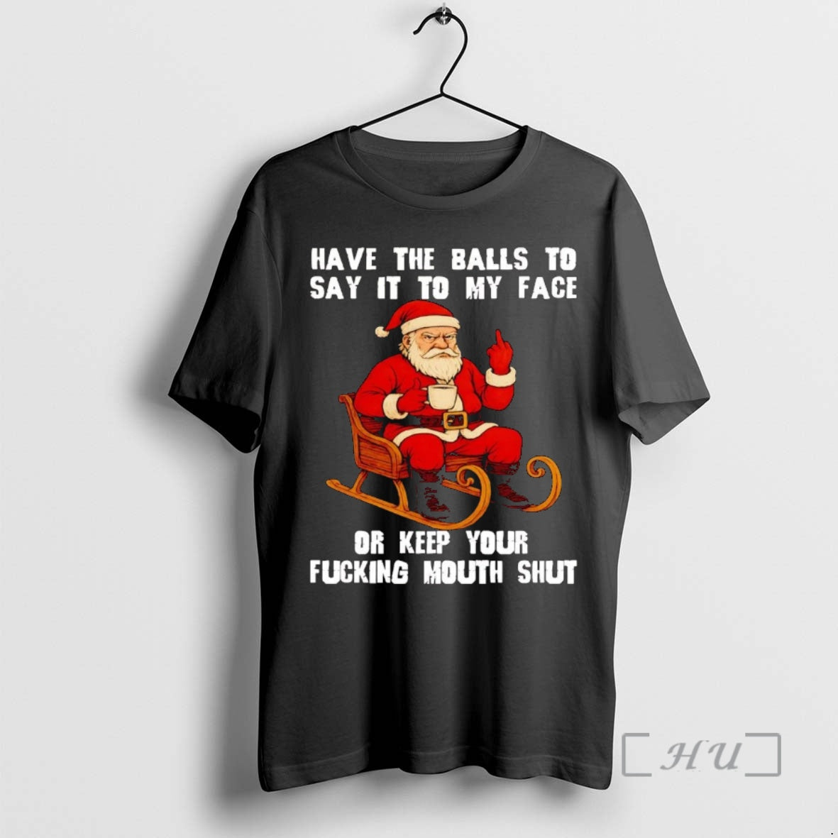Officials Santa Have The Balls To Say It To My Face Christmas Premium T Shirts - T-Shirt, Sweatshirt, Hoodie