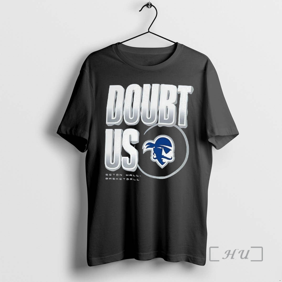 Officials Seton Hall Pirates Doubt Us 2025 - T-Shirt, Sweatshirt, Hoodie