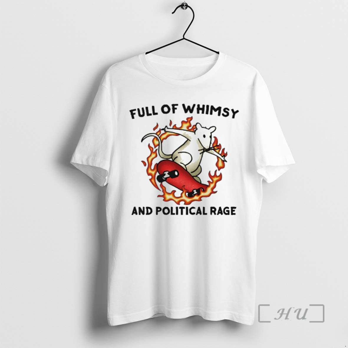 Officials Skateboarding Rat Full Of Whimsy And Political Rage - T-Shirt, Sweatshirt, Hoodie