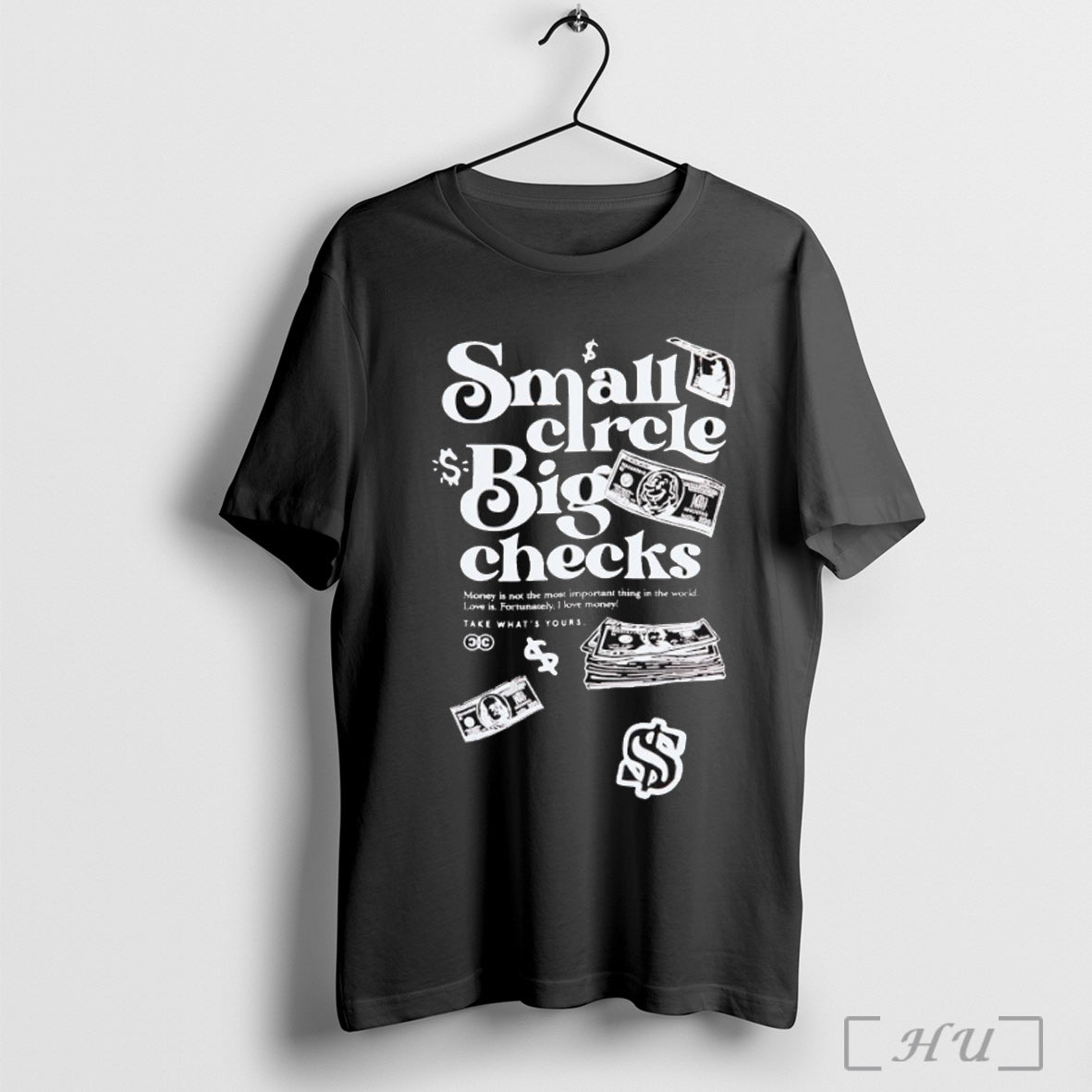 Officials Small Circle Big Checks Money Is The Most Important Thing In The World Love Unisex T-shirt, Sweatshirt, Hoodie, Long Sleeve Tee - T-Shirt, Sweatshirt, Hoodie
