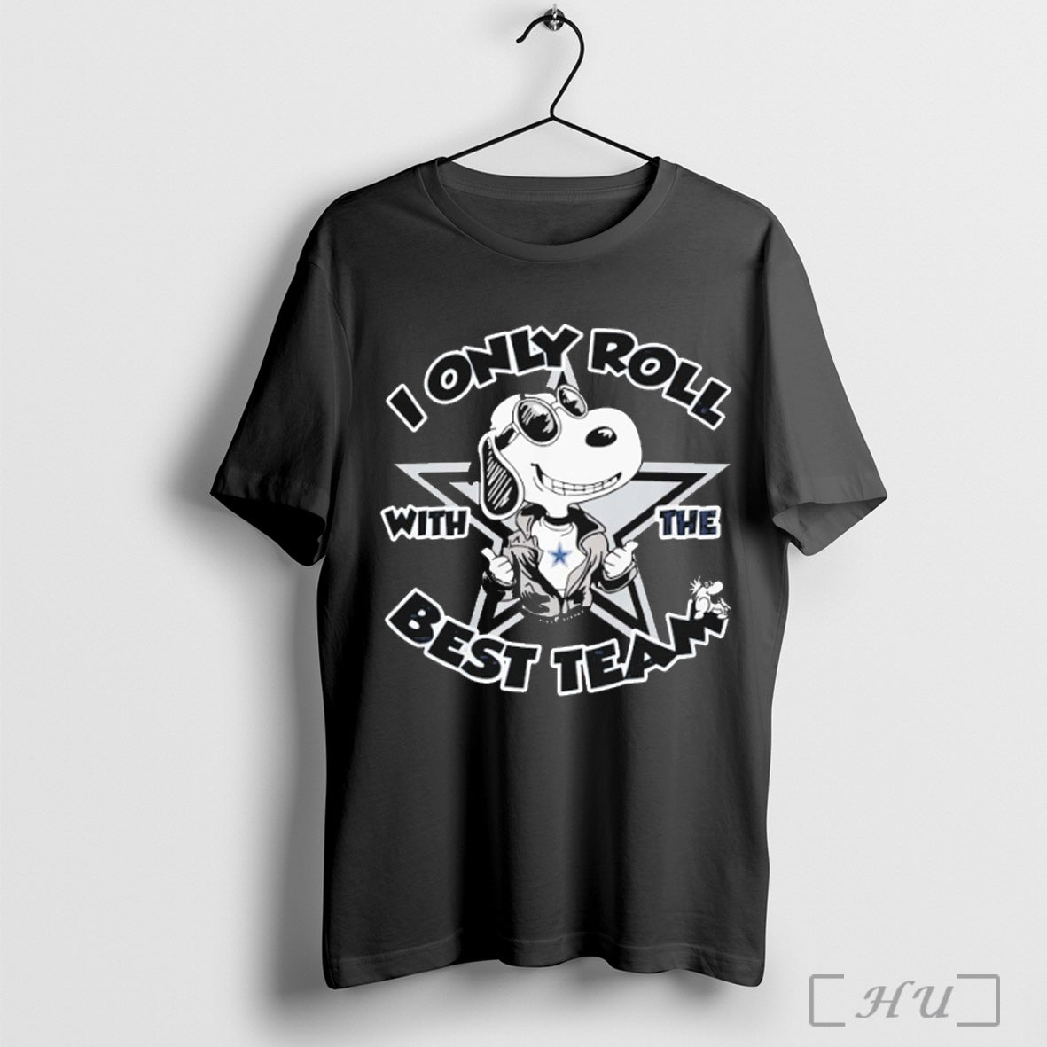 Officials Snopy Dallas Cowboys I Only Roll With The Best Team T Shirt Unisex T-shirt, Sweatshirt, Hoodie, Long Sleeve Tee - T-Shirt, Sweatshirt, Hoodie