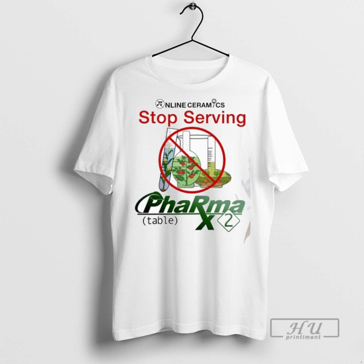 Officials Stop Serving Pharma 2 Table Grow Organic Gmo Online Ceramics T Shirt Unisex T-shirt, Sweatshirt, Hoodie, Long Sleeve Tee - T-Shirt, Sweatshirt, Hoodie