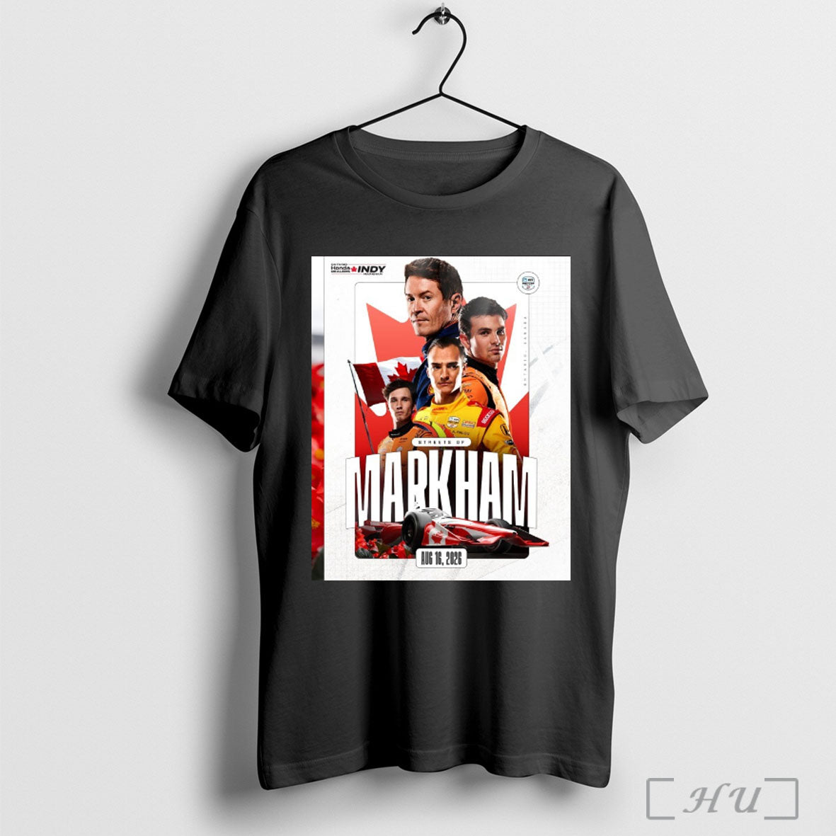 Officials Streets Of Markham August 16 2026 Ontario Honda Dealers Indy Markham T Shirt Unisex T-shirt, Sweatshirt, Hoodie, Long Sleeve Tee - T-Shirt, Sweatshirt, Hoodie