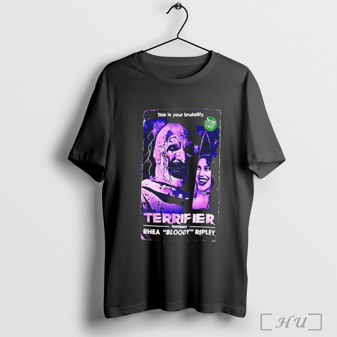 Officials Terrifier X Rhea Ripley Bloody This Is Your Brutality T Shirt Unisex T-shirt, Sweatshirt, Hoodie, Long Sleeve Tee - T-Shirt, Sweatshirt, Hoodie