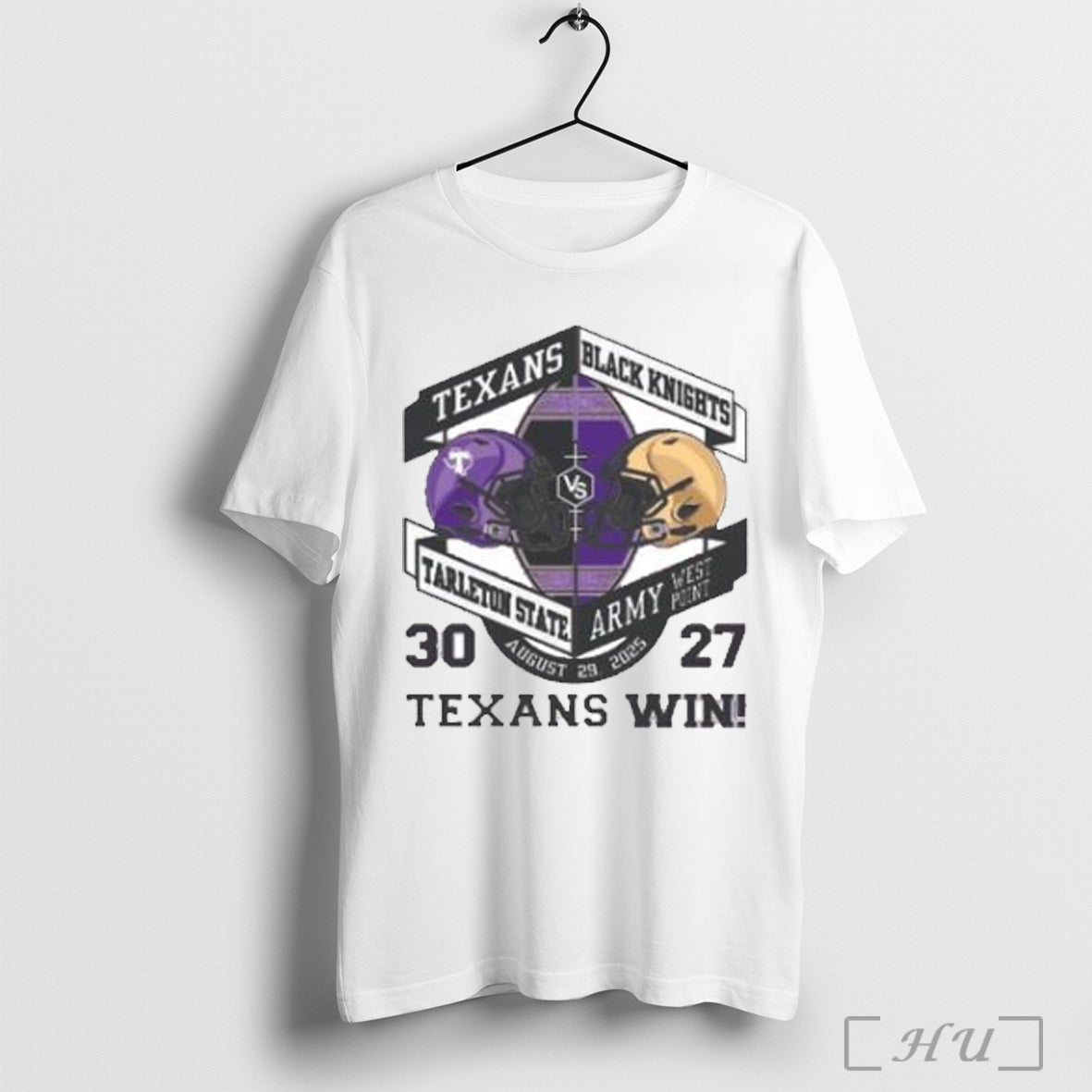 Officials Texans Tarleton State 30 27 Black Knights Army West Point August 29 2025 Texans Unisex T-shirt, Sweatshirt, Hoodie, Long Sleeve Tee - T-Shirt, Sweatshirt, Hoodie