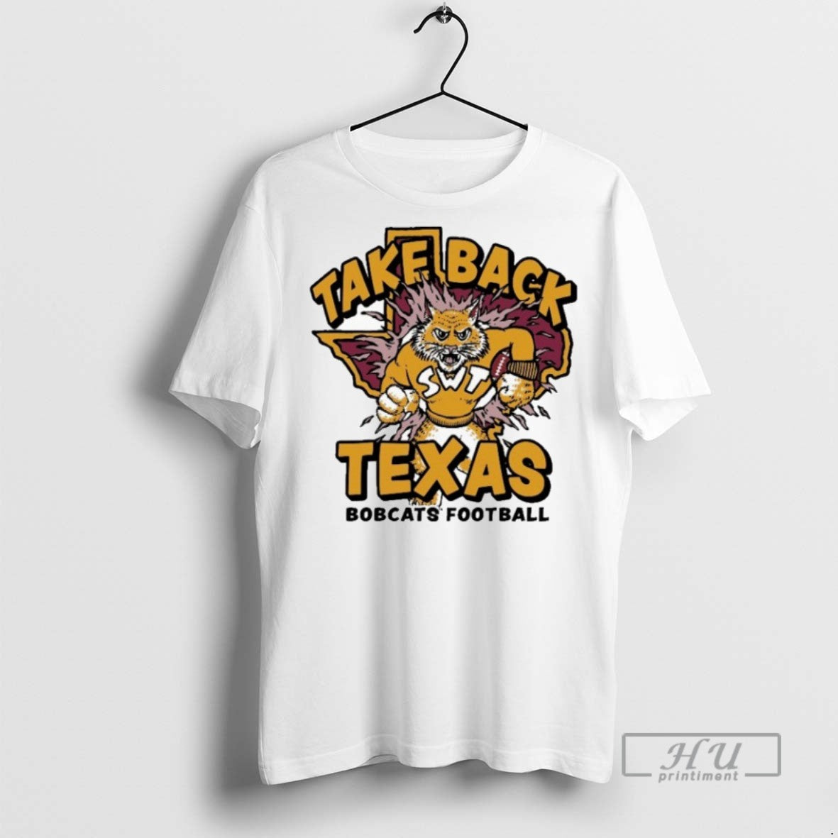 Officials Texas State Bobcats Football Take Back Texas Mascot T Shirt Unisex T-shirt, Sweatshirt, Hoodie, Long Sleeve Tee - T-Shirt, Sweatshirt, Hoodie