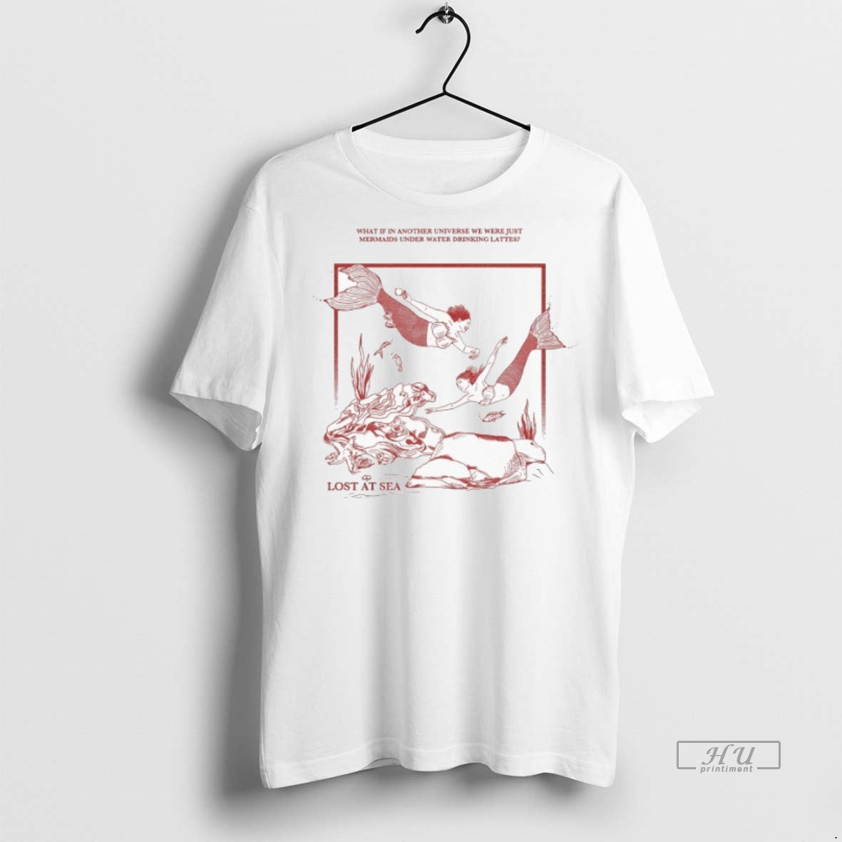 Officials The Nitro Bar Lost At Sea What If In Another Universe We Were Just Unisex T-shirt, Sweatshirt, Hoodie, Long Sleeve Tee - T-Shirt, Sweatshirt, Hoodie