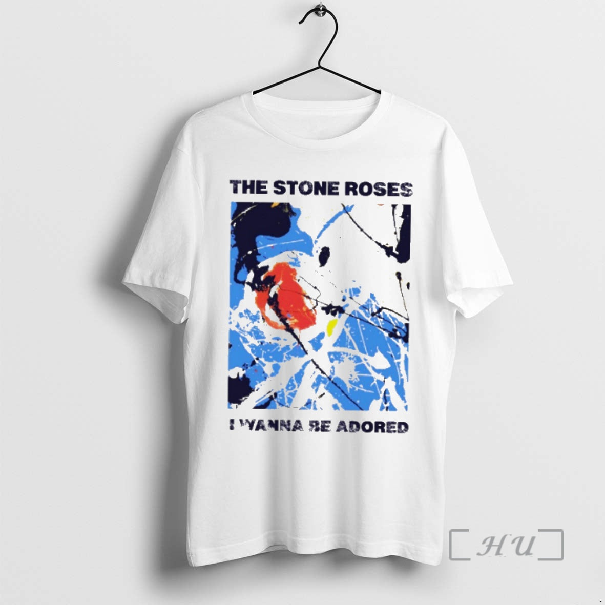 Officials The Stone Roses I Wanna Be Adored - T-Shirt, Sweatshirt, Hoodie
