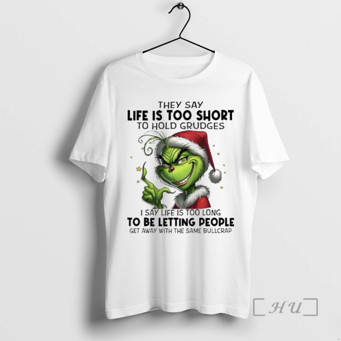 Officials They Say Life Is Too Short To Hold Grudges I Say Life Is Too - T-Shirt, Sweatshirt, Hoodie