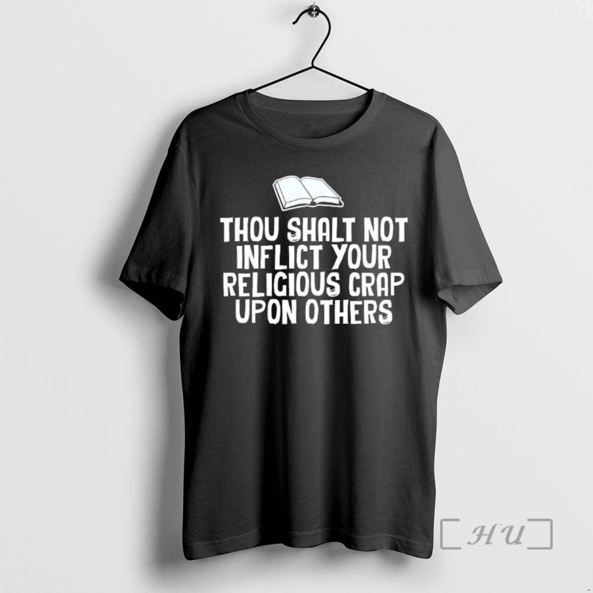 Officials Thou Shalt Not Inflict Your Religious Crap - T-Shirt, Sweatshirt, Hoodie