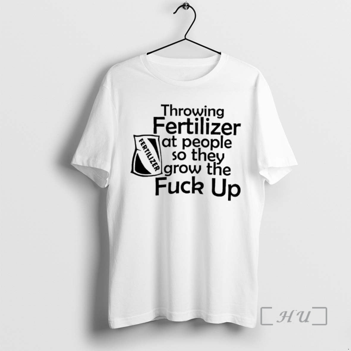 Officials Throwing Fertilizer At People So They Grow The Fuck Up Premium T Shirts Sweater - T-Shirt, Sweatshirt, Hoodie