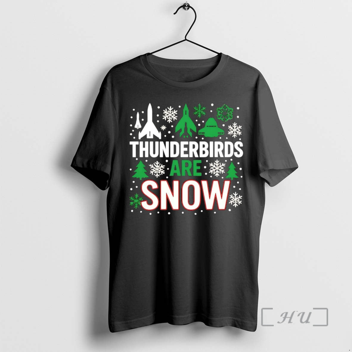 Officials Thunderbirds Are Snow Christmas - T-Shirt, Sweatshirt, Hoodie