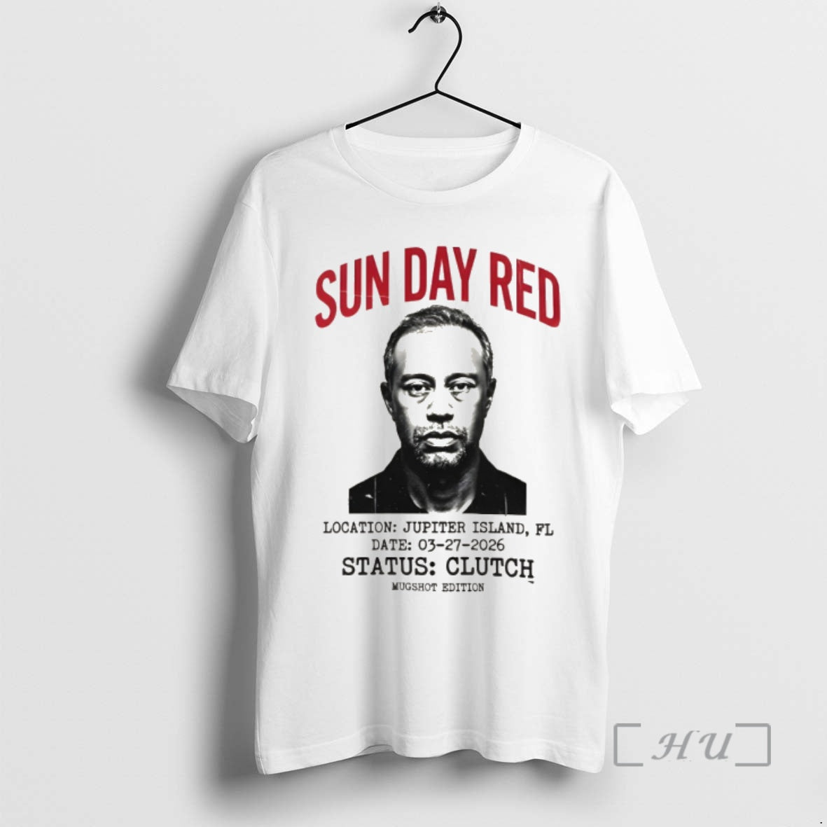 Officials Tiger Woods Sun Day Red Iconic Mugshot Location Jupiter Island Premium T Shirts Sweater - T-Shirt, Sweatshirt, Hoodie
