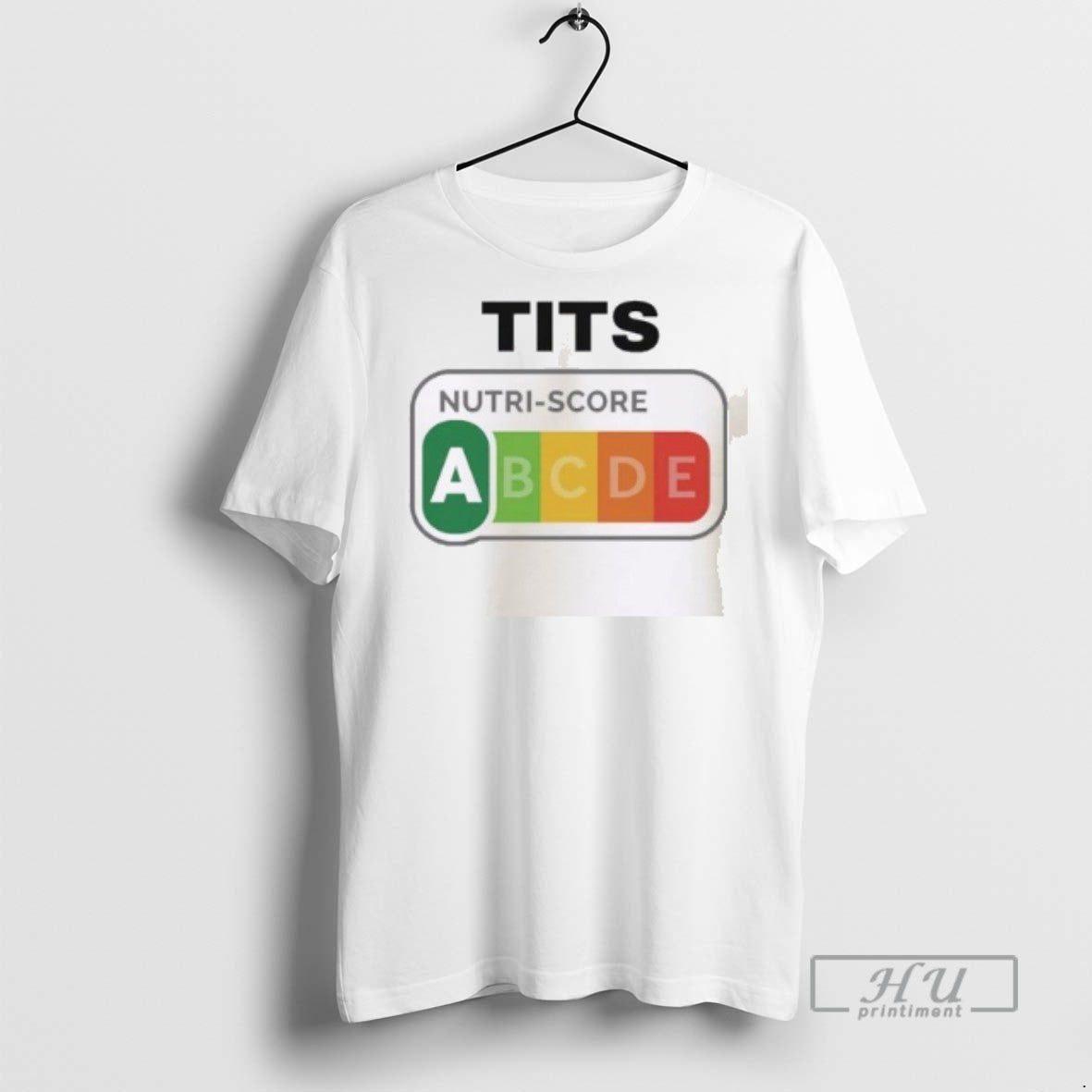 Officials Tits Nutri Score T Shirt Unisex T-shirt, Sweatshirt, Hoodie, Long Sleeve Tee - T-Shirt, Sweatshirt, Hoodie