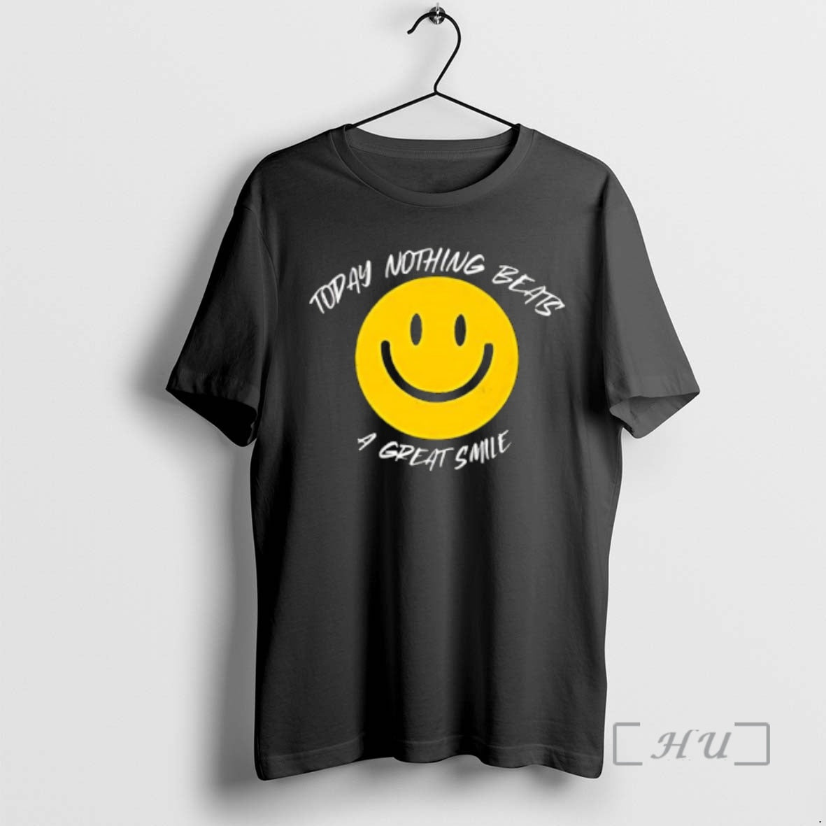 Officials Today Nothing Beats A Great Smile - T-Shirt, Sweatshirt, Hoodie