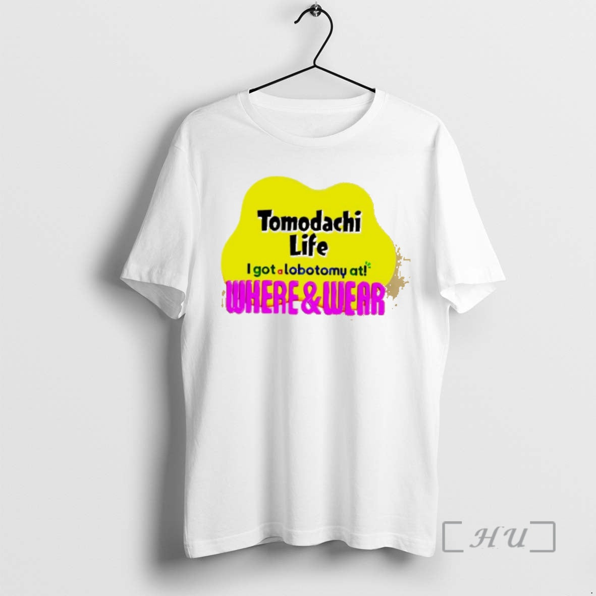 Officials Tomodachi Life I Got A Lobotomy At Where And Wear Premium T Shirts Sweater Unisex T-shirt, Sweatshirt, Hoodie, Long Sleeve Tee - T-Shirt, Sweatshirt, Hoodie