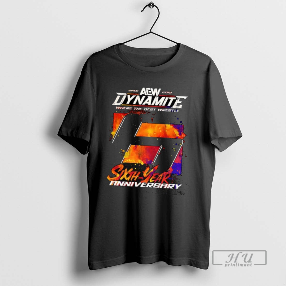 Officials Trending Aew Dynamite 6th Year Anniversary T Shirt Unisex T-shirt, Sweatshirt, Hoodie, Long Sleeve Tee - T-Shirt, Sweatshirt, Hoodie