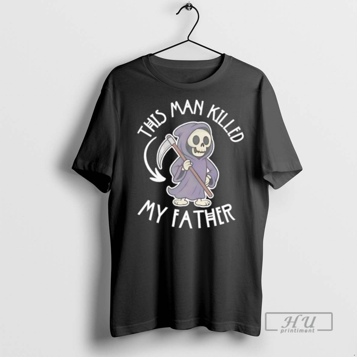 Officials Trending Grim Reaper This Man Killed My Father T Shirt Unisex T-shirt, Sweatshirt, Hoodie, Long Sleeve Tee - T-Shirt, Sweatshirt, Hoodie