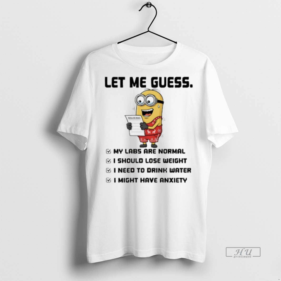 Officials Trending Minion Let Me Guess My Labs Are Normal I Should Lose Weight Unisex T-shirt, Sweatshirt, Hoodie, Long Sleeve Tee - T-Shirt, Sweatshirt, Hoodie