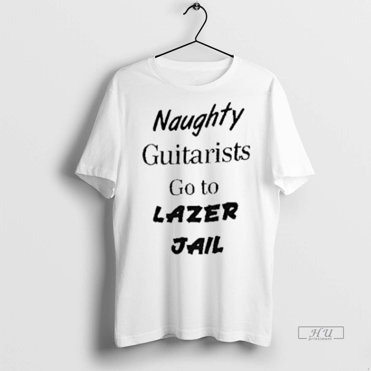 Officials Trending Naughty Guitars Go To Lazer Jail T Shirt Sweater Unisex T-shirt, Sweatshirt, Hoodie, Long Sleeve Tee - T-Shirt, Sweatshirt, Hoodie