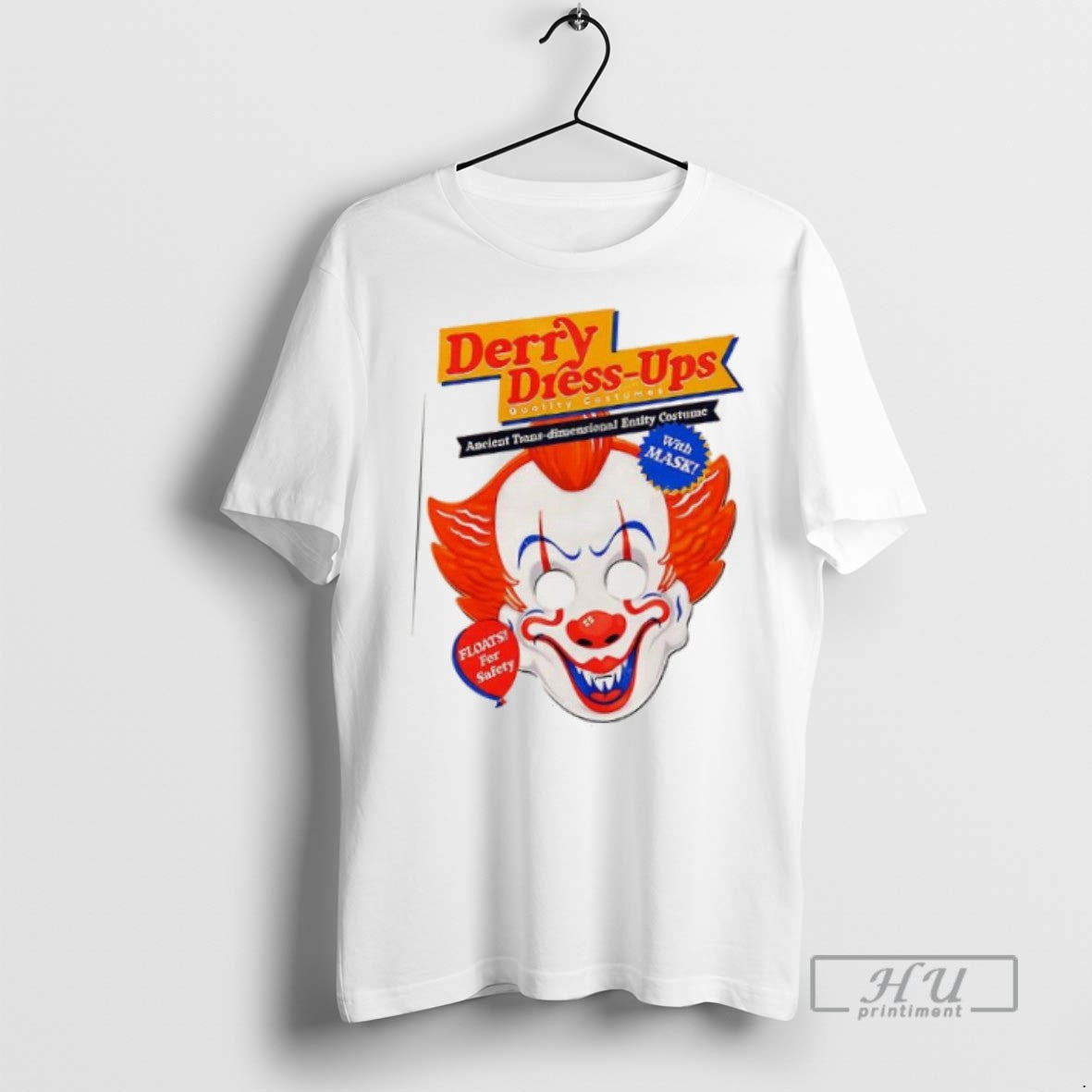 Officials Trending Pennywise Derry Dress Ups Floats For Safety T Shirt Unisex T-shirt, Sweatshirt, Hoodie, Long Sleeve Tee - T-Shirt, Sweatshirt, Hoodie