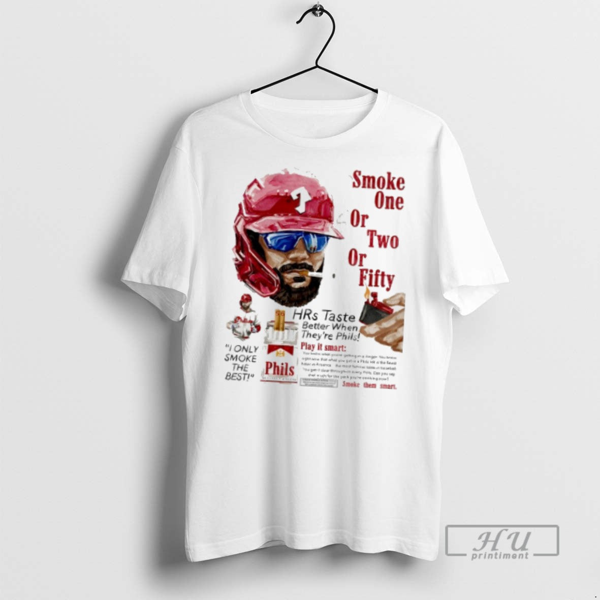 Officials Trending Phillies Bryce Harper Smoke One Or Two Or Fifty Play It Smart Smoke Unisex T-shirt, Sweatshirt, Hoodie, Long Sleeve Tee - T-Shirt, Sweatshirt, Hoodie