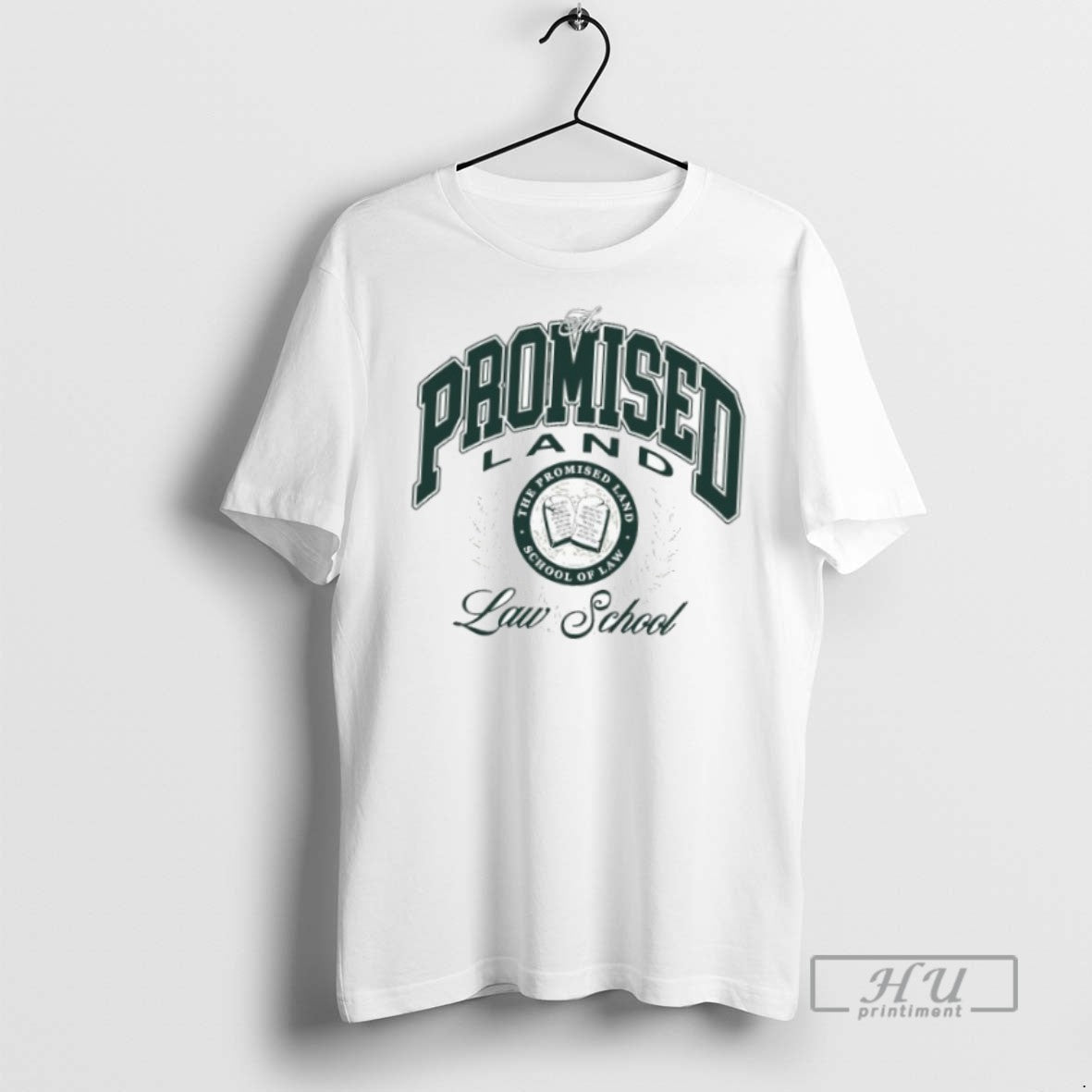 Officials Trending The Promised Land Honor School Of Law T Shirt Unisex T-shirt, Sweatshirt, Hoodie, Long Sleeve Tee - T-Shirt, Sweatshirt, Hoodie