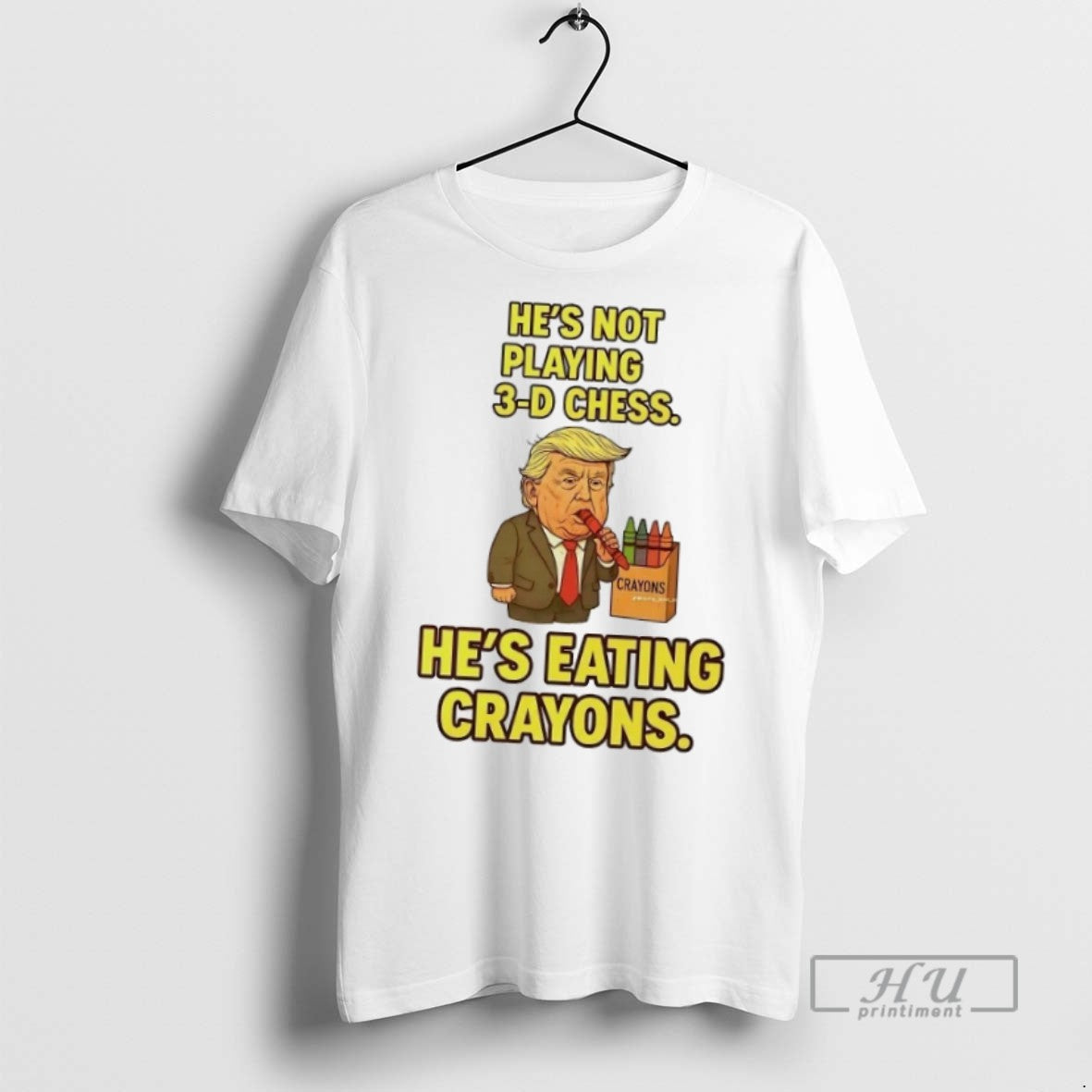 Officials Trending Trump Hes Not Playing 3d Chess Hes Eating Crayons T Shirt Unisex T-shirt, Sweatshirt, Hoodie, Long Sleeve Tee - T-Shirt, Sweatshirt, Hoodie
