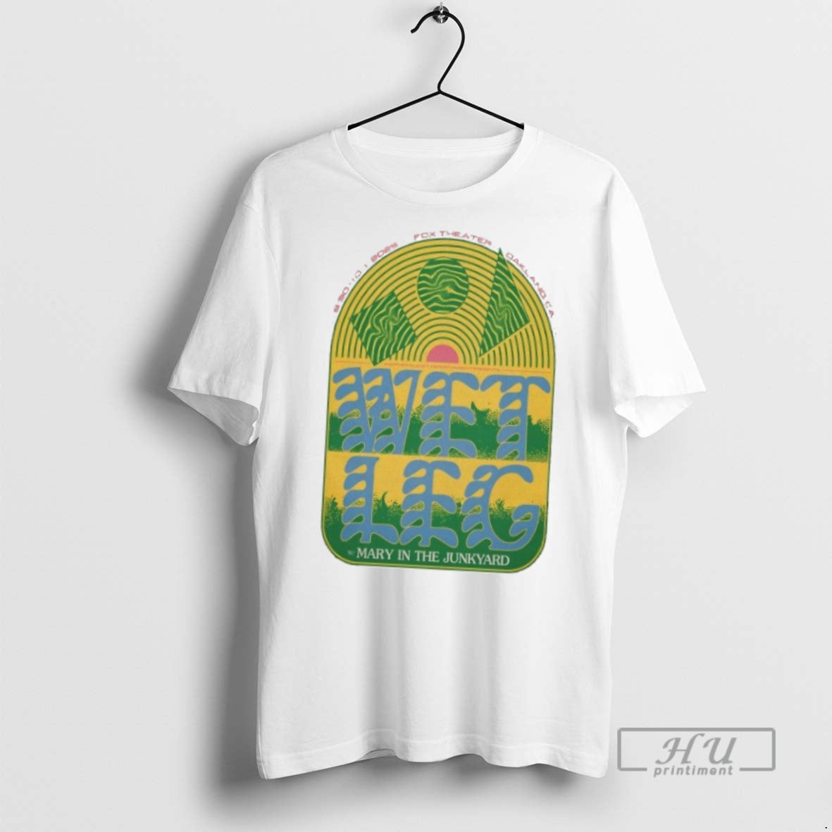 Officials Trending Wet Leg Fox Mary In The Junkyard Theater Oakland Ca 2025 Unisex T-shirt, Sweatshirt, Hoodie, Long Sleeve Tee - T-Shirt, Sweatshirt, Hoodie