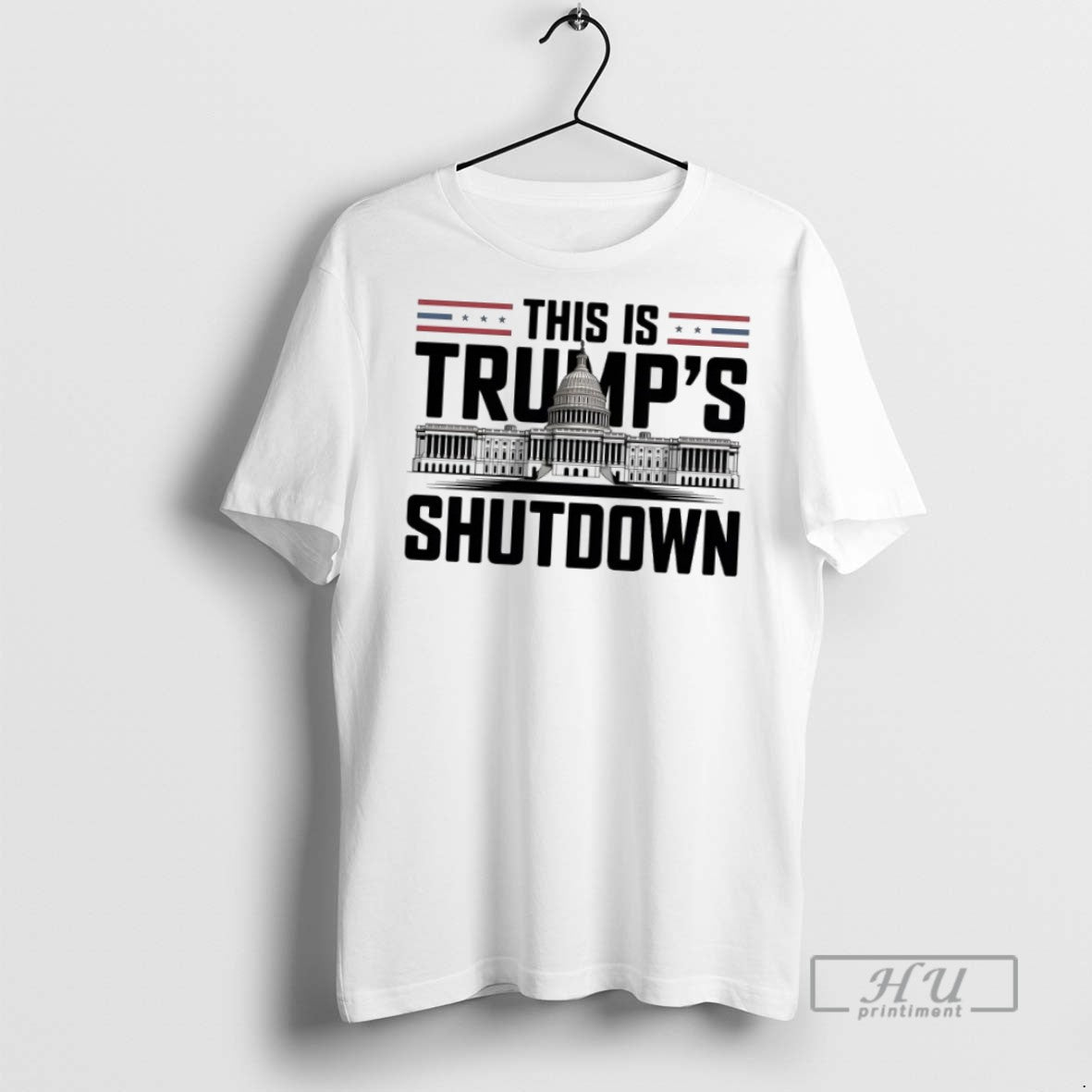 Officials Trending White House This Is Trumps Shutdown T Shirt Unisex T-shirt, Sweatshirt, Hoodie, Long Sleeve Tee - T-Shirt, Sweatshirt, Hoodie