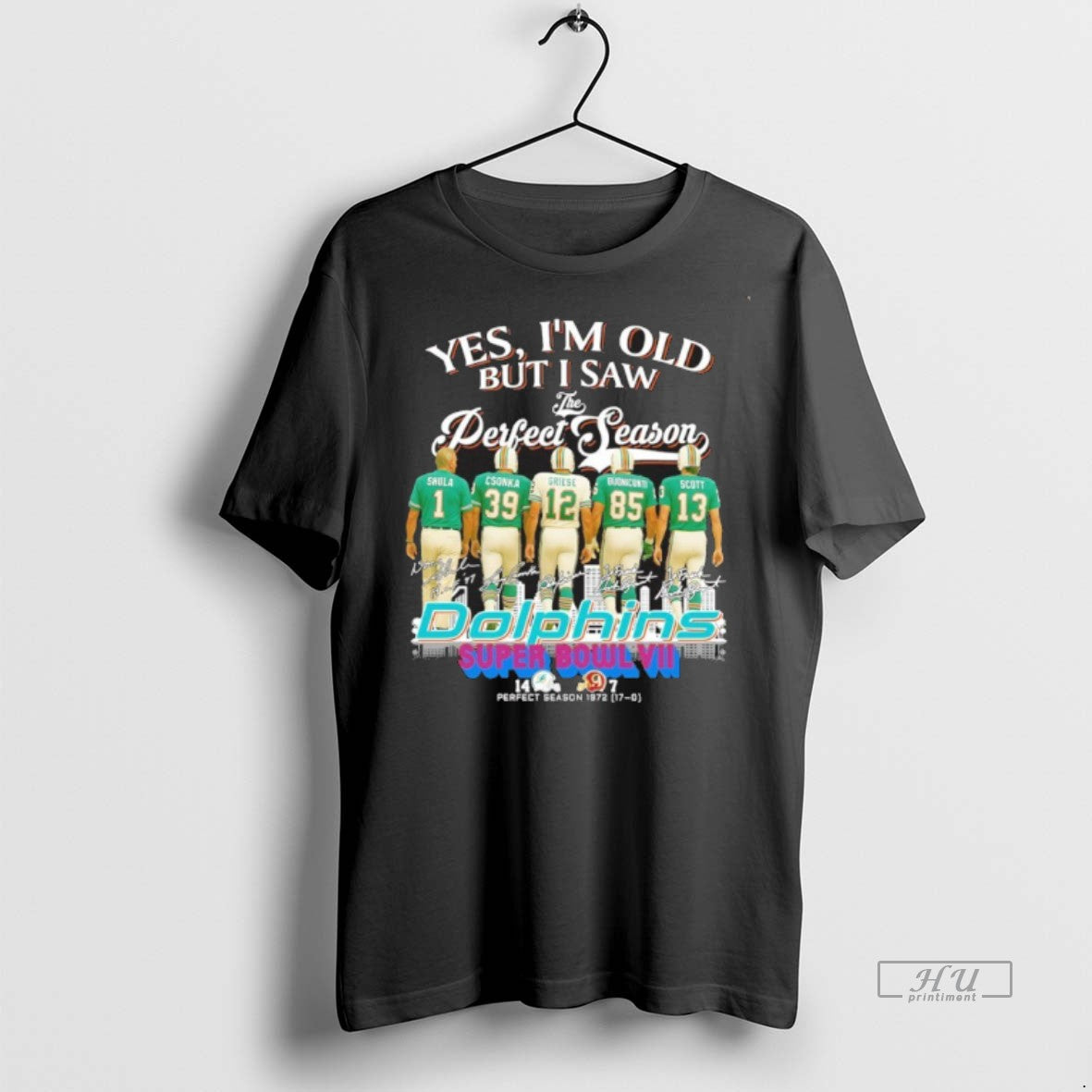 Officials Trending Yes Im Old But I Saw The Perfect Season Player Signature City Dolphins Unisex T-shirt, Sweatshirt, Hoodie, Long Sleeve Tee - T-Shirt, Sweatshirt, Hoodie