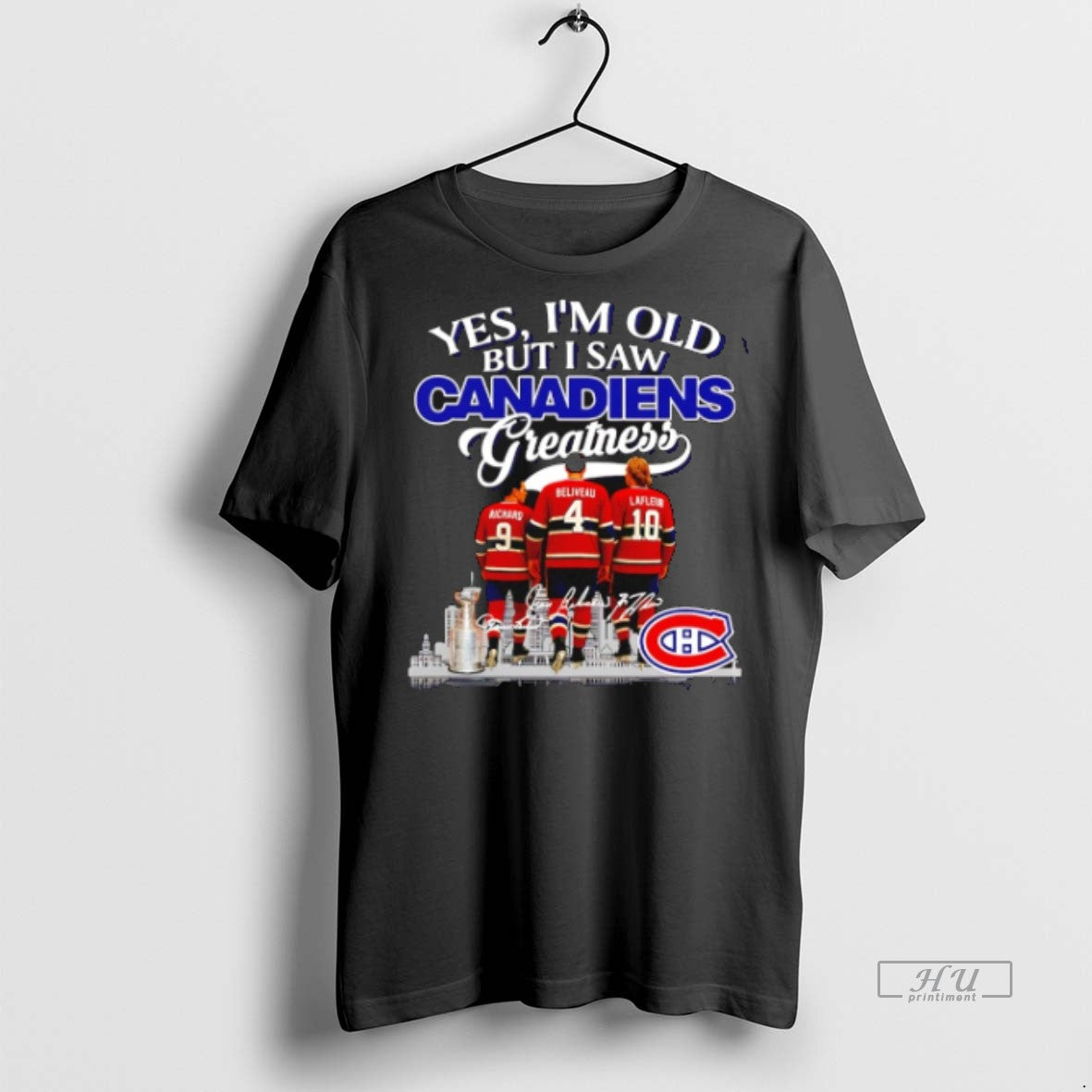 Officials Trending Yes Im Old But I Saw Montreal Canadiens Greatness Legends Signatures Unisex T-shirt, Sweatshirt, Hoodie, Long Sleeve Tee - T-Shirt, Sweatshirt, Hoodie