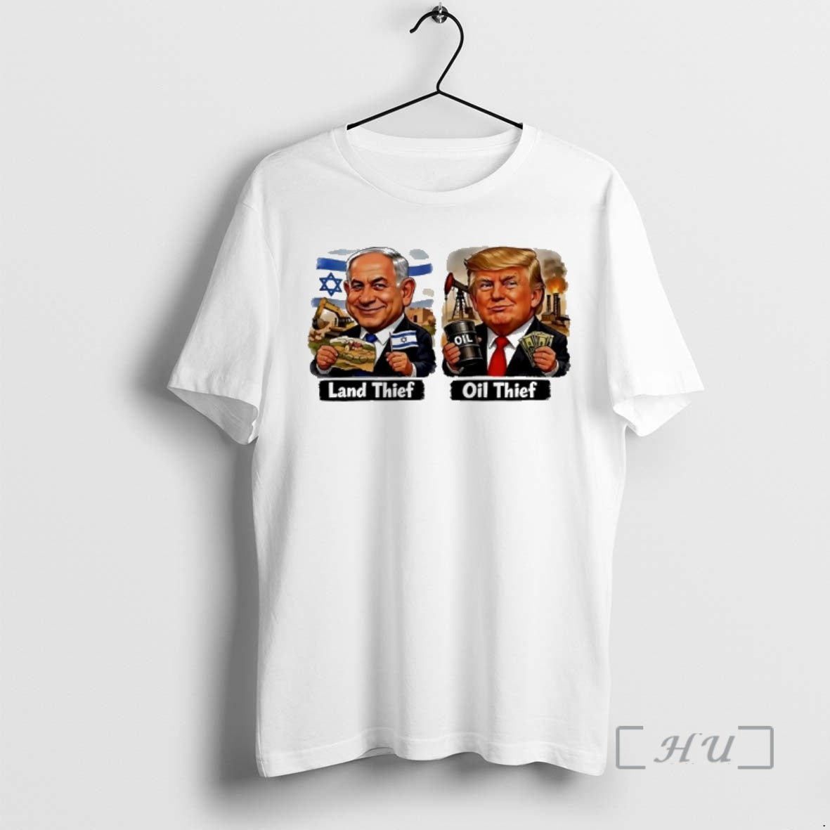 Officials Trump Oil Thief And Netanyahu Land Thief - T-Shirt, Sweatshirt, Hoodie