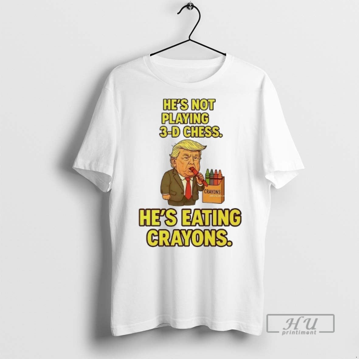Officials Trump Hes Not Playing 3d Chess Hes Eating Crayons T Shirts Unisex T-shirt, Sweatshirt, Hoodie, Long Sleeve Tee - T-Shirt, Sweatshirt, Hoodie