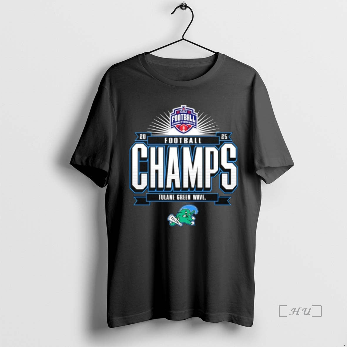 Officials Tulane Green Wave The American Football Champs 2025 - T-Shirt, Sweatshirt, Hoodie