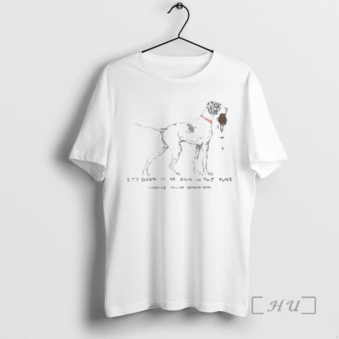 Officials Turnpike X Broken Bow Dog Its Good To Be Back In This Place Premium - T-Shirt, Sweatshirt, Hoodie