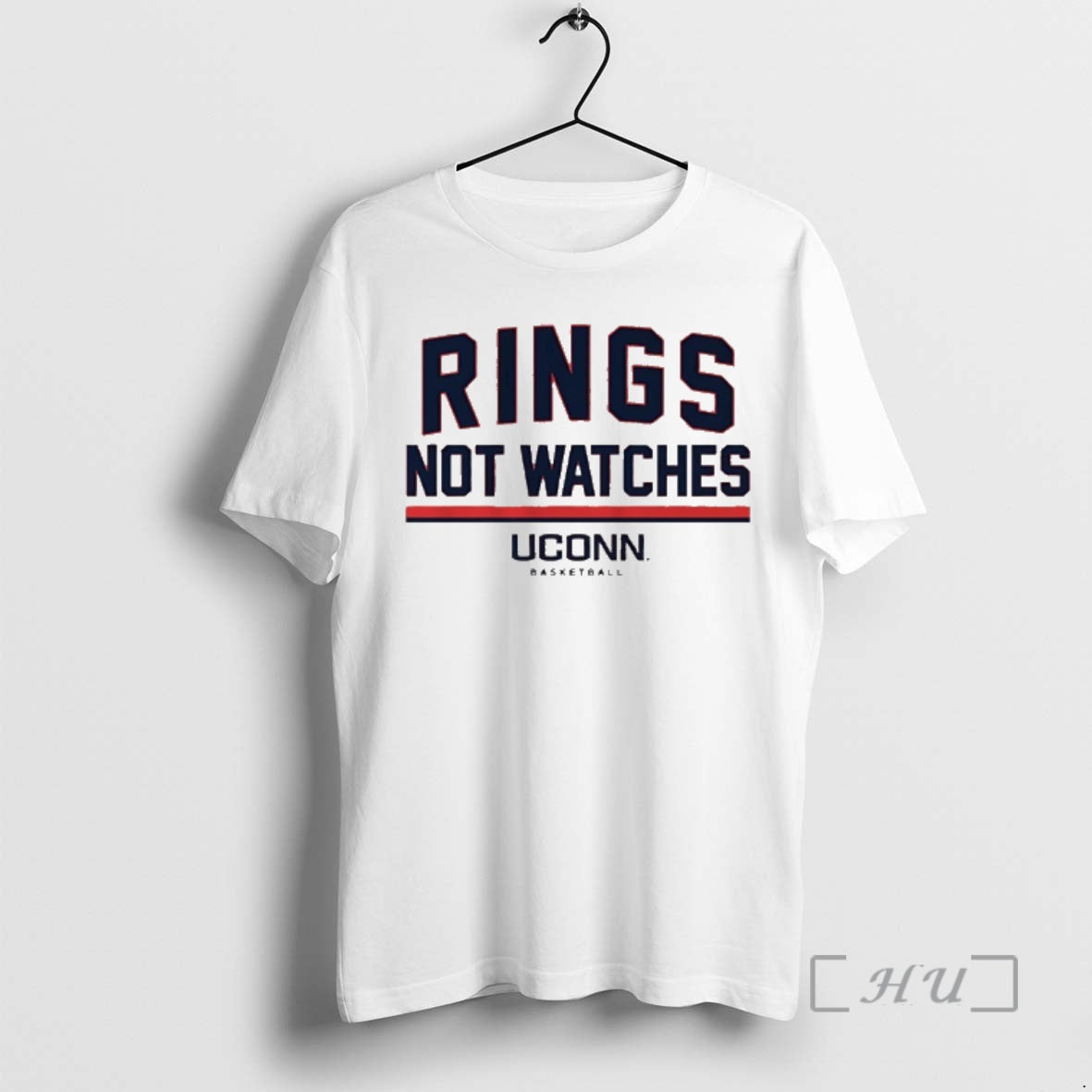 Officials Uconn Huskies Head Coach Dan Hurley Rings Not Watches Unisex T-shirt, Sweatshirt, Hoodie, Long Sleeve Tee - T-Shirt, Sweatshirt, Hoodie