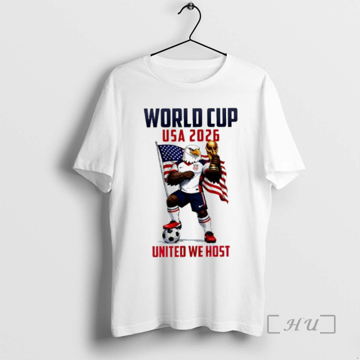 Officials Usa World Cup 2026 United We Host - T-Shirt, Sweatshirt, Hoodie