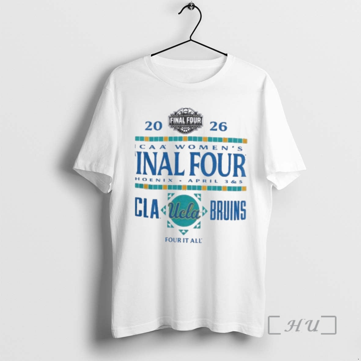 Officials Ucla Bruins 2026 Ncaa Womens Final Four Phoenix Az Unisex T-shirt, Sweatshirt, Hoodie, Long Sleeve Tee - T-Shirt, Sweatshirt, Hoodie