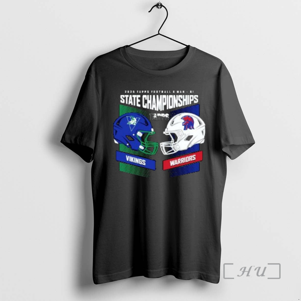 Officials Vanguard College Preparatory Vikings Vs First Baptist Christian Academy Warriors 2025 Tapps Football State - T-Shirt, Sweatshirt, Hoodie