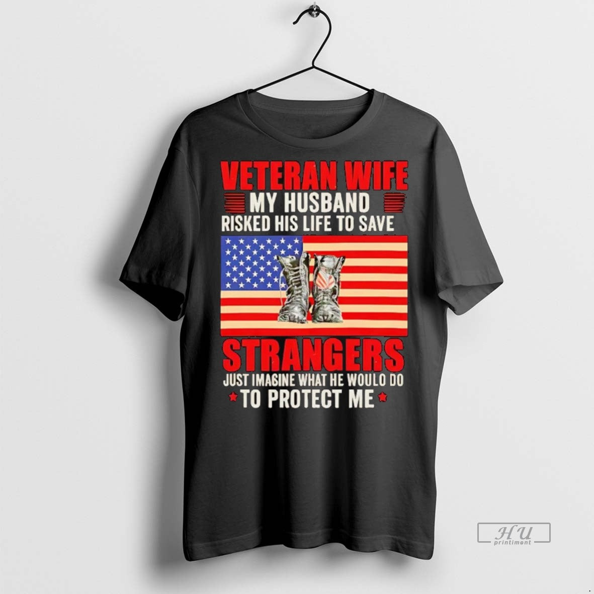 Officials Veteran Wife My Husband Risked His Life To Save Strangers To Protect Me Unisex T-shirt, Sweatshirt, Hoodie, Long Sleeve Tee - T-Shirt, Sweatshirt, Hoodie